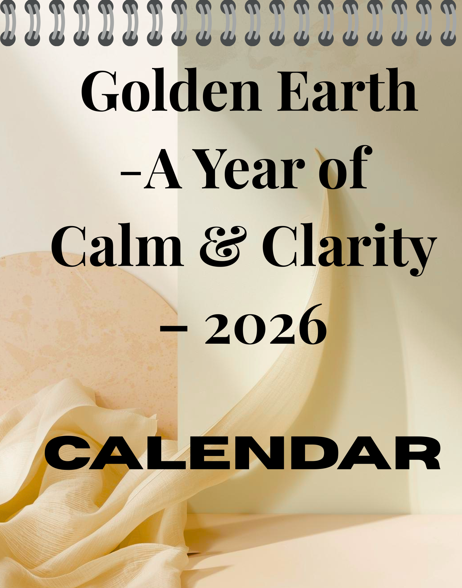 Golden Earth – A Year of Calm & Clarity-wall calendar 11x14in