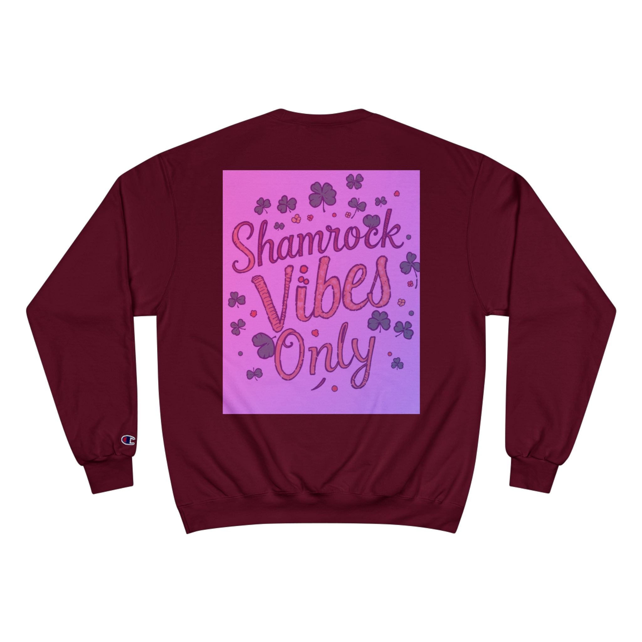 Shamrock Vibes Only Champion Sweatshirt - Perfect for St. Patrick's Day Celebrations