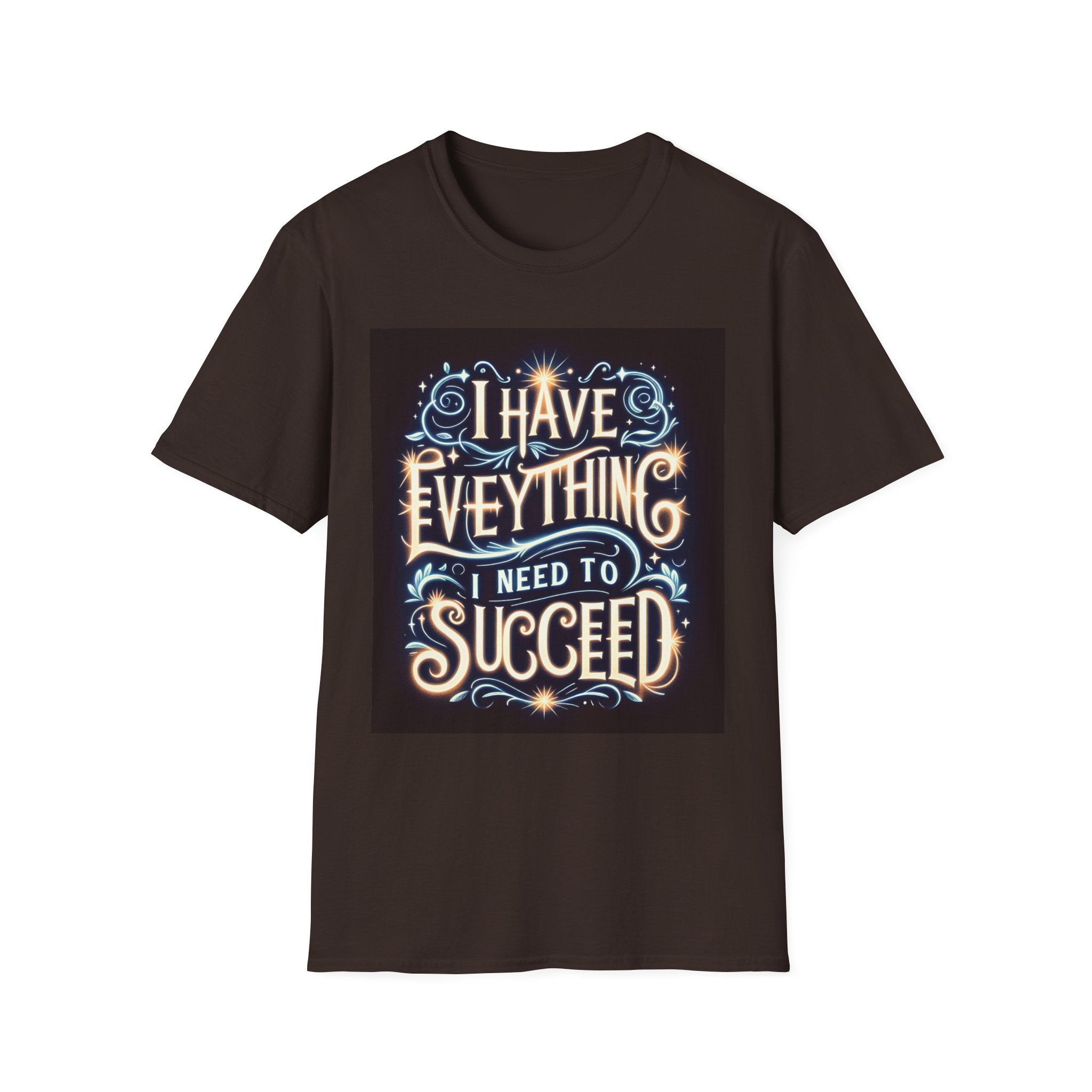 Motivational Unisex Softstyle T-Shirt - 'I Have Everything I Need to Succeed'