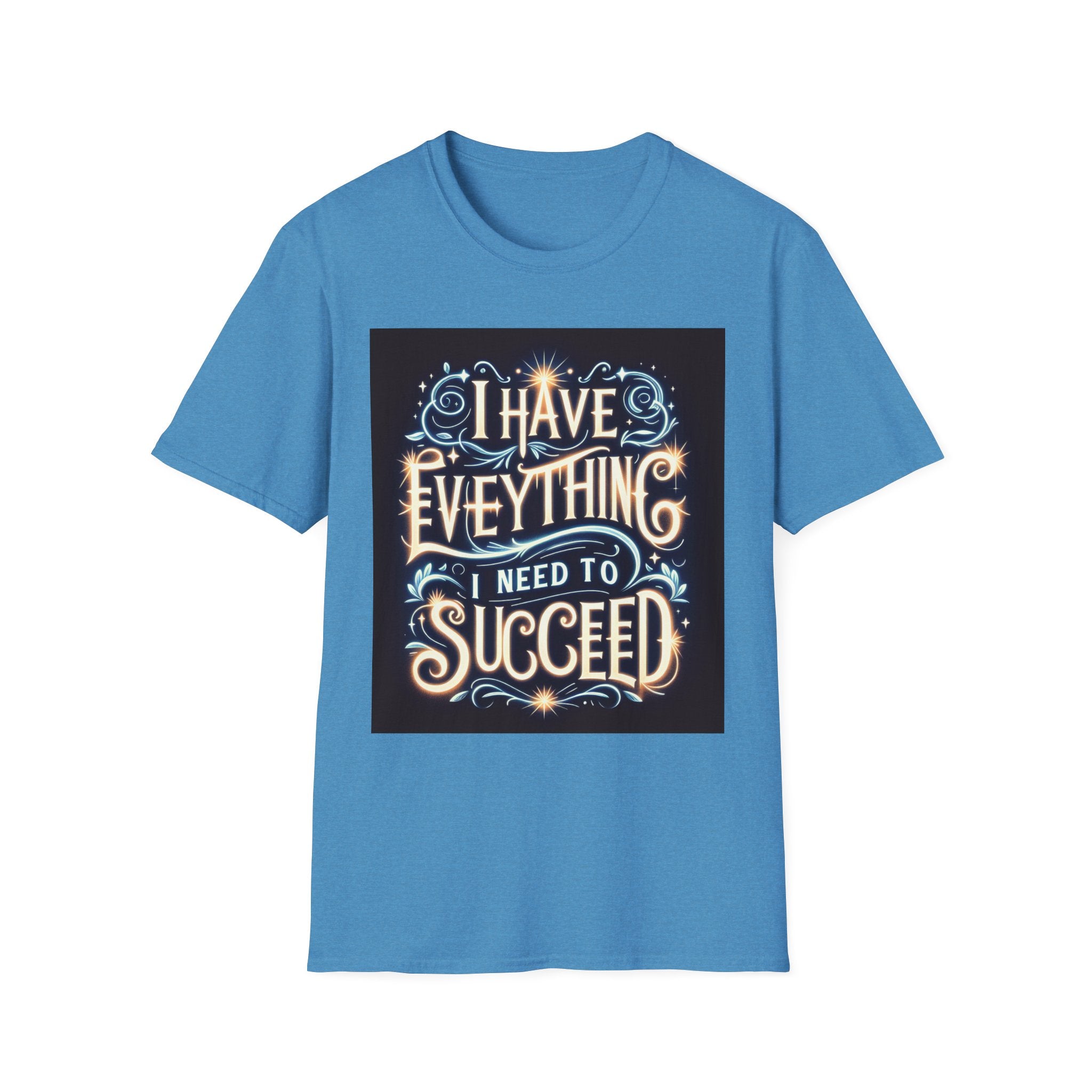 Motivational Unisex Softstyle T-Shirt - 'I Have Everything I Need to Succeed'
