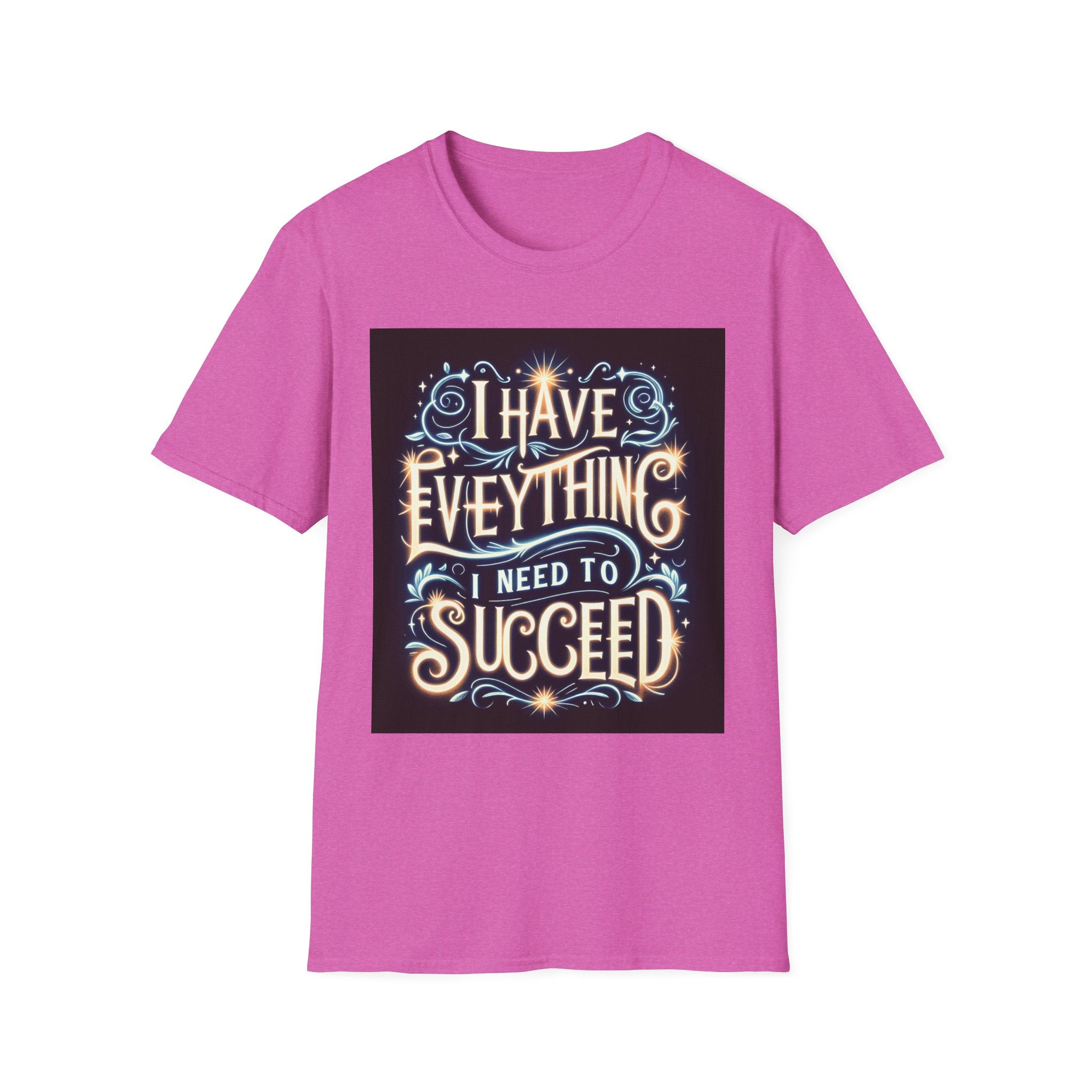 Motivational Unisex Softstyle T-Shirt - 'I Have Everything I Need to Succeed'