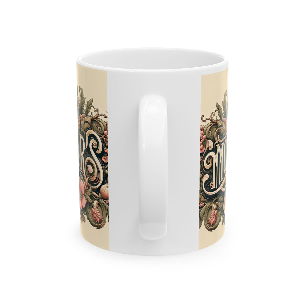 Happy Mother's Day Ceramic Mug - Elegant Floral Design (11oz, 15oz)