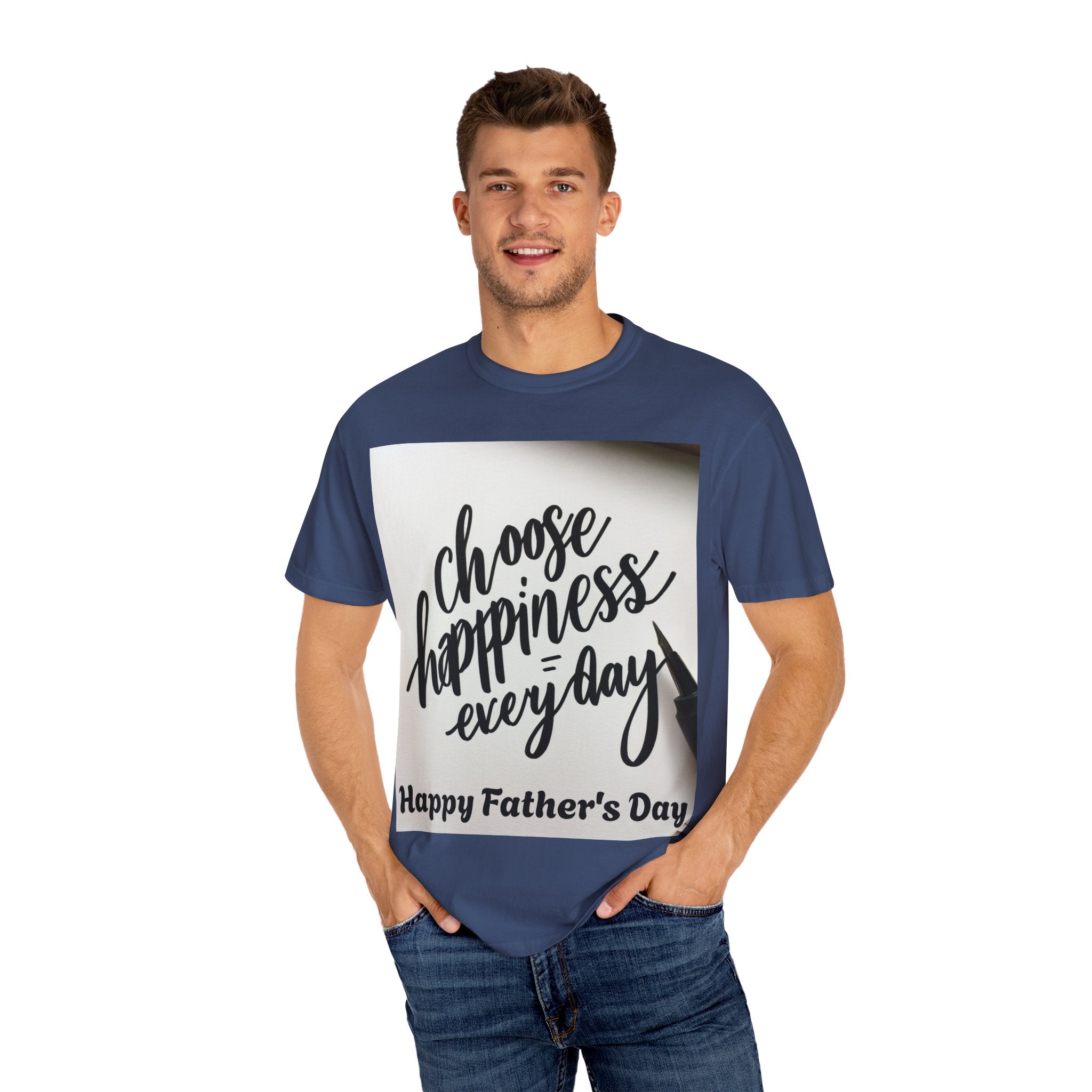 Happy Father's Day T-Shirt, Choose Happiness Gift for Dad, Unisex Graphic Tee, Casual Wear, Birthday Gift for Him