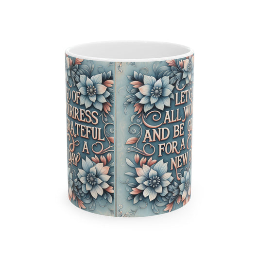 Grateful Floral Ceramic Mug - 11oz & 15oz Coffee Cup for Daily Inspiration