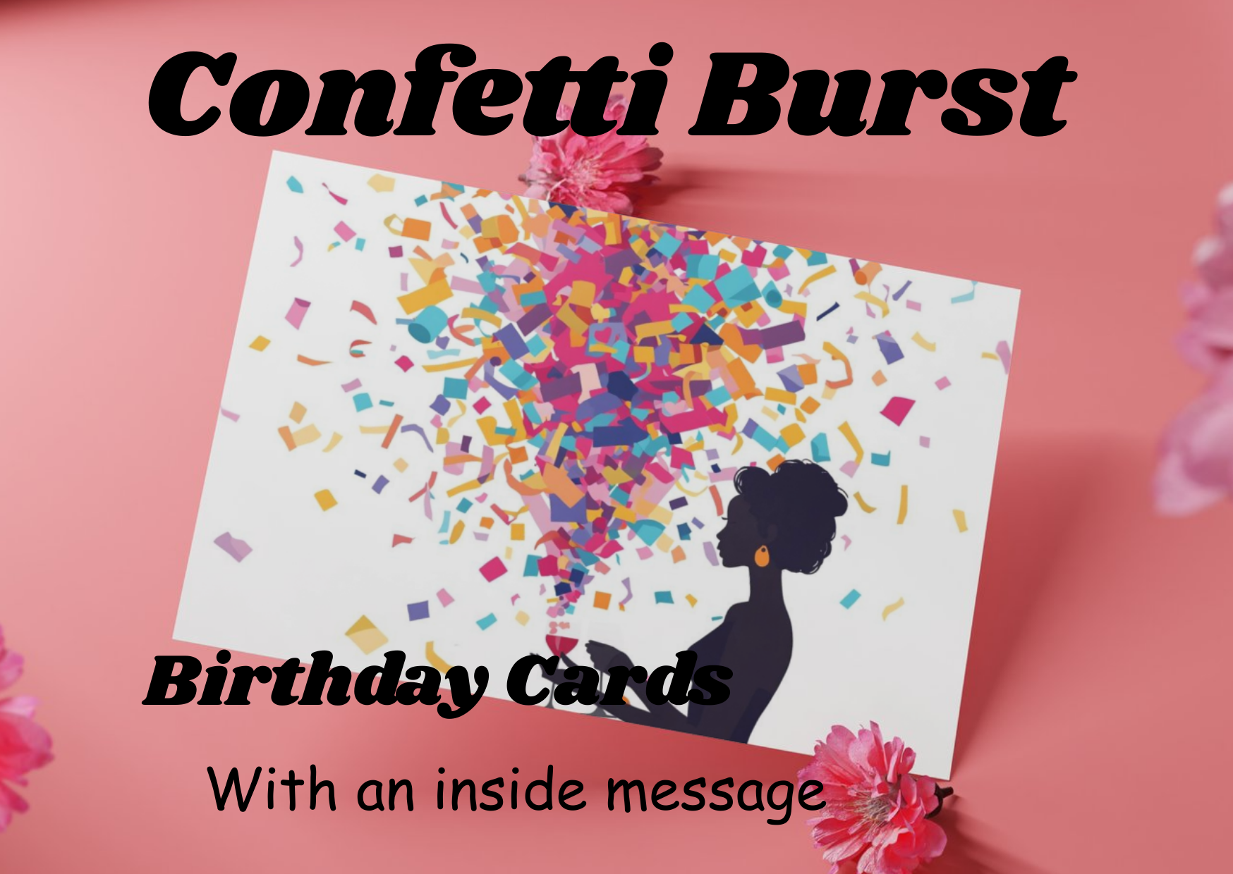 Birthday card with confetti burst design and silhouette of a person on a pink background