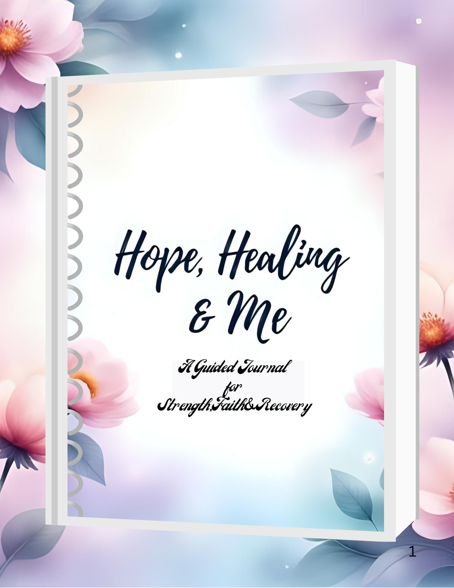 Hope,Healing &Me Cancer Survivors Journal