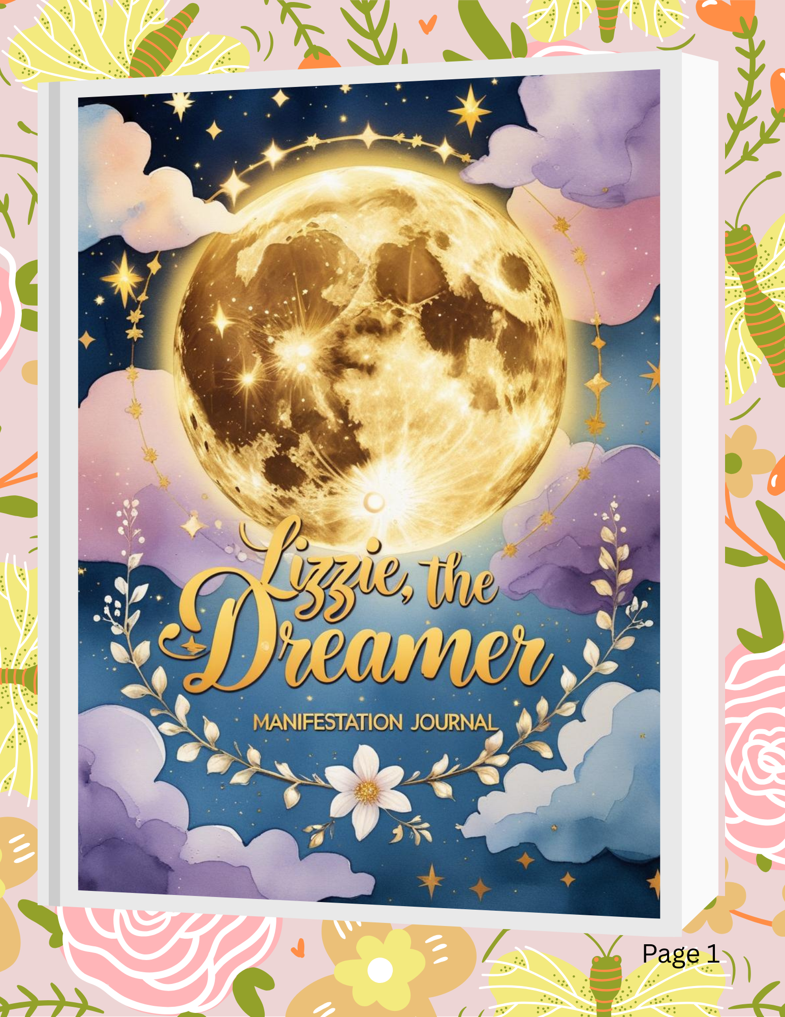 Lizzie The Dreamer Manifestation Journal