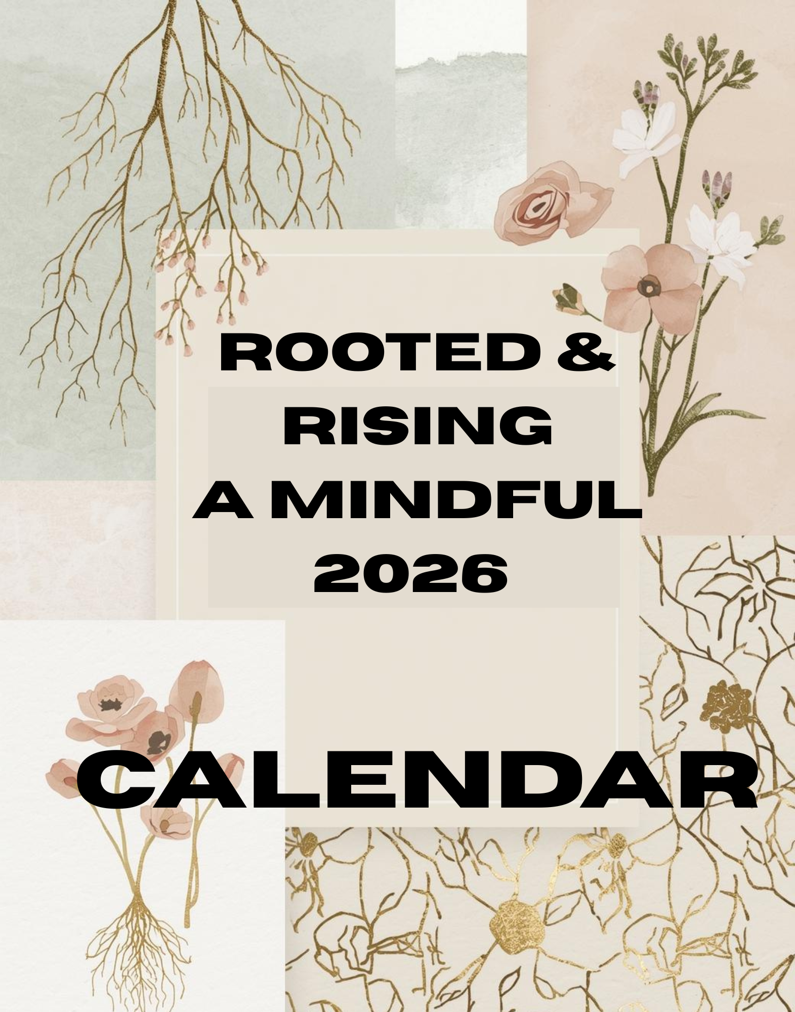 Rooted & Rising – A Mindful 2026 Calendar