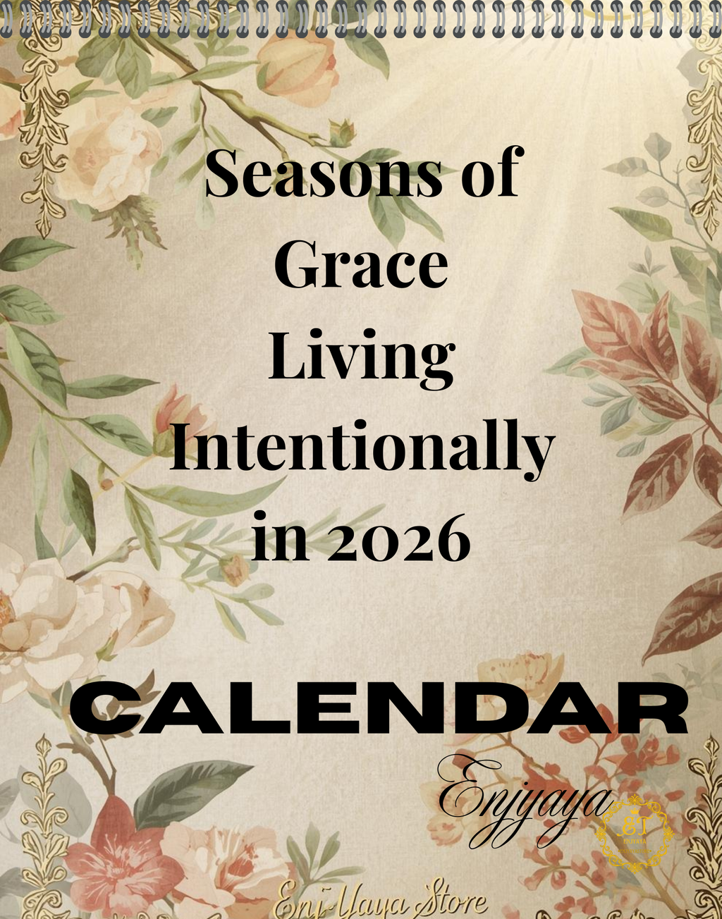 Seasons of Grace – Living Intentionally in 2026-wall calendar 11x14in