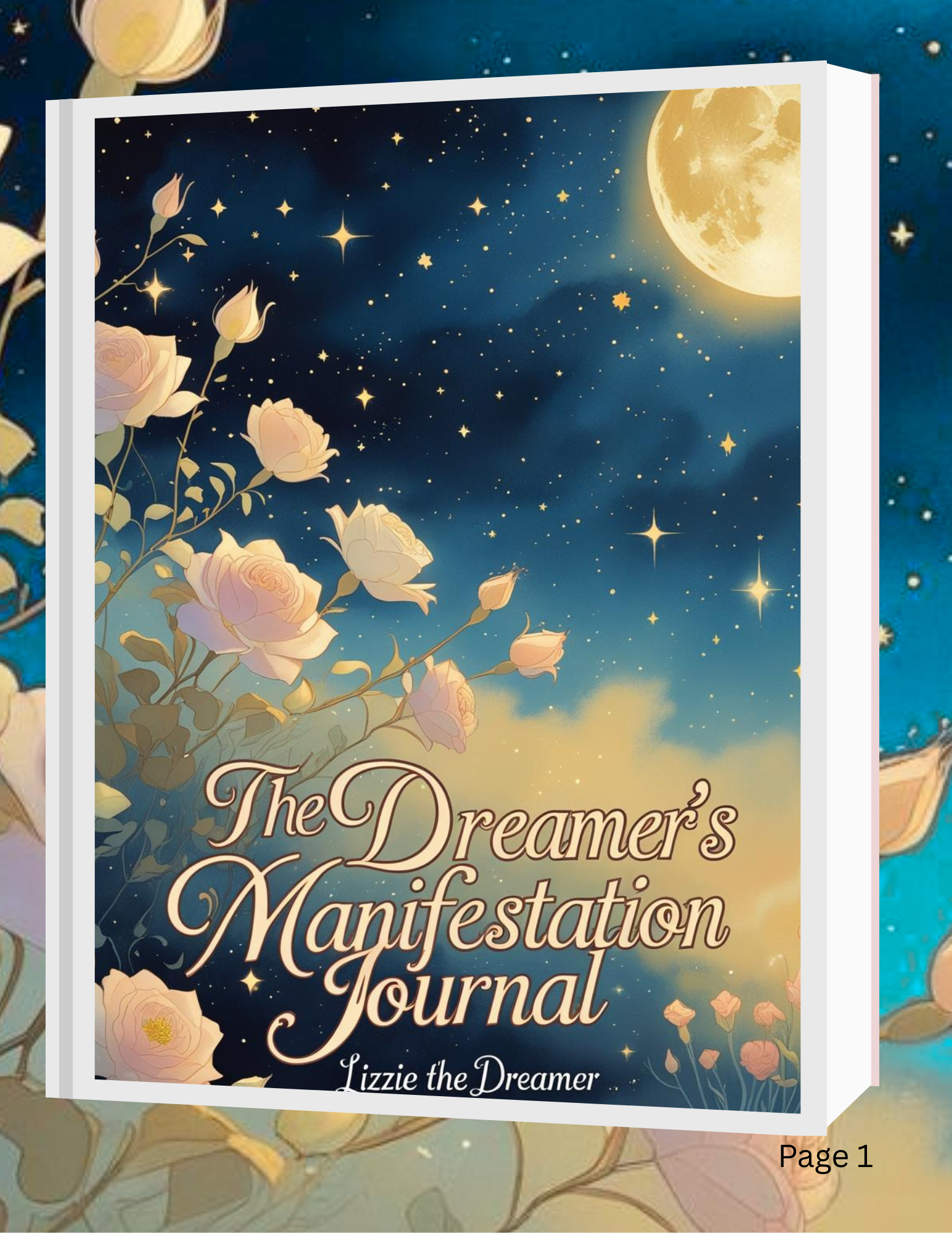 The Dreamer's Manifestaion Journal